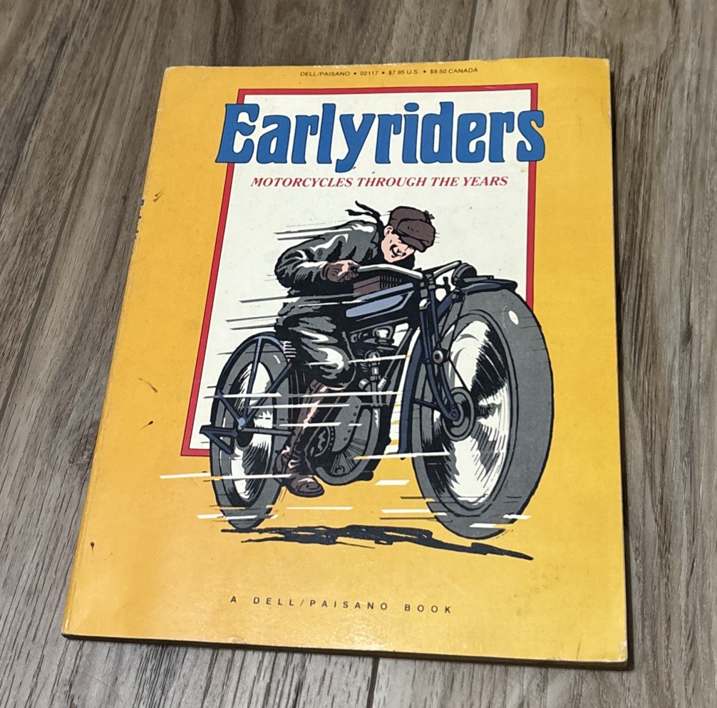 Early Riders Motorcycles Through The Years