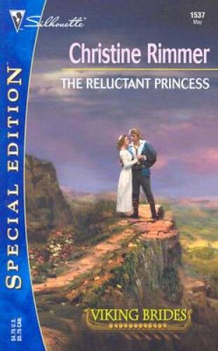 The Reluctant Princess (Viking Brides) (Silhouette Special Edition No – GOOD