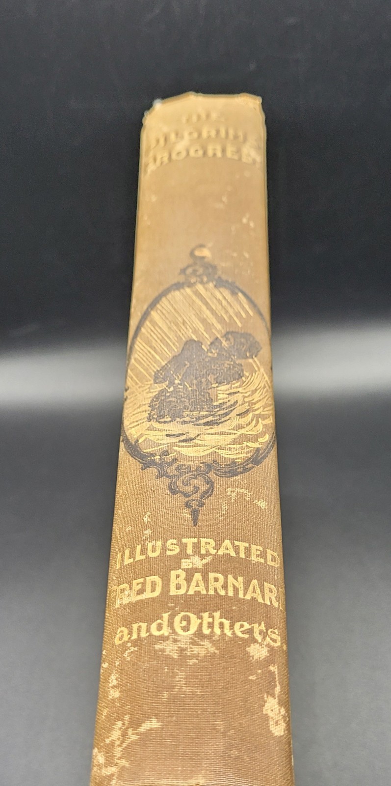 ATQ 1900 The Pilgrim’s Progress By John Bunyan Illustrated Fred Barnard Book