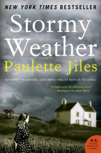 Stormy Weather: A Novel – Paperback By Jiles, Paulette – GOOD