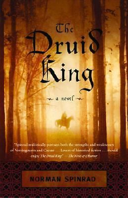The Druid King by Spinrad, Norman