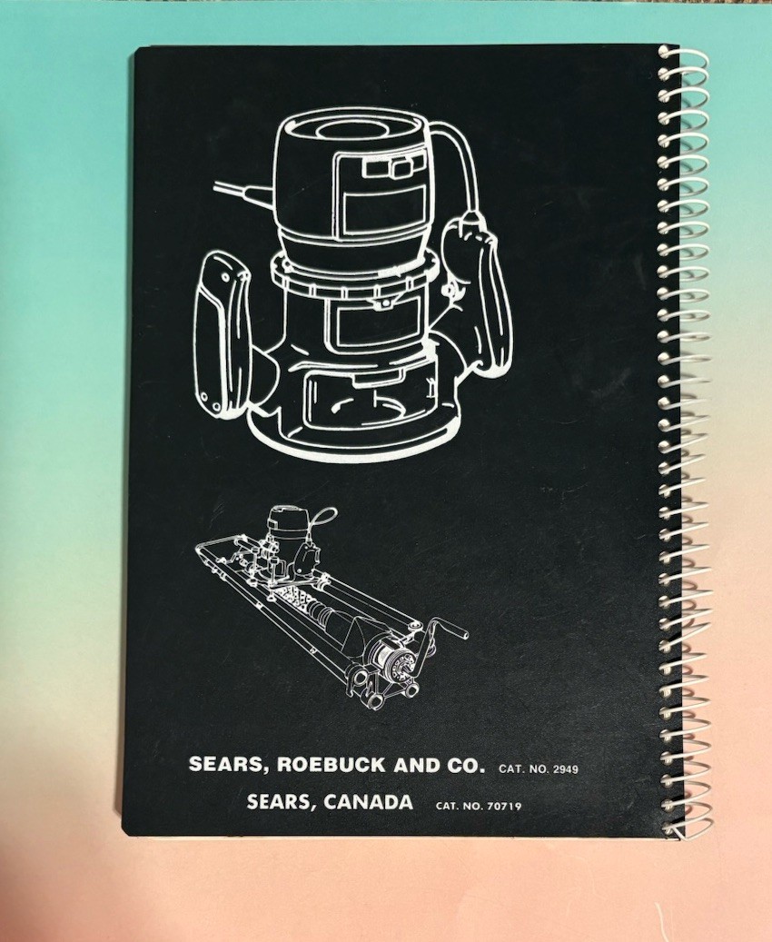 SEARS Power Tool Know How ROUTER Spiral Craftsman Handbook 9-2949–1985