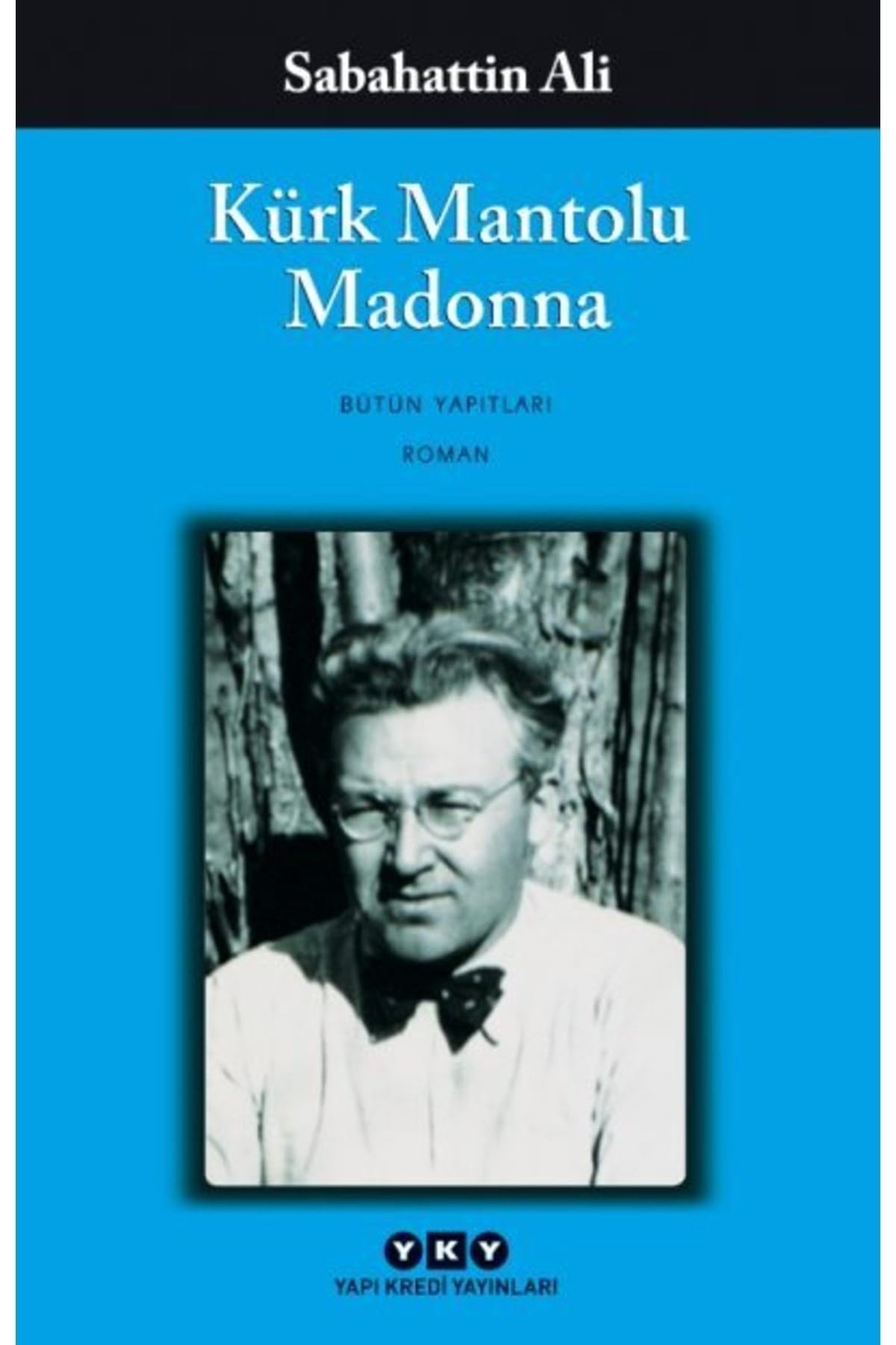 Kurk Mantolu Madonna by Sabahattin Ali